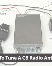 How To Tune A CB Radio Antenna