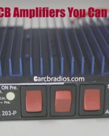 Best CB Amplifiers You Can Get in 2018