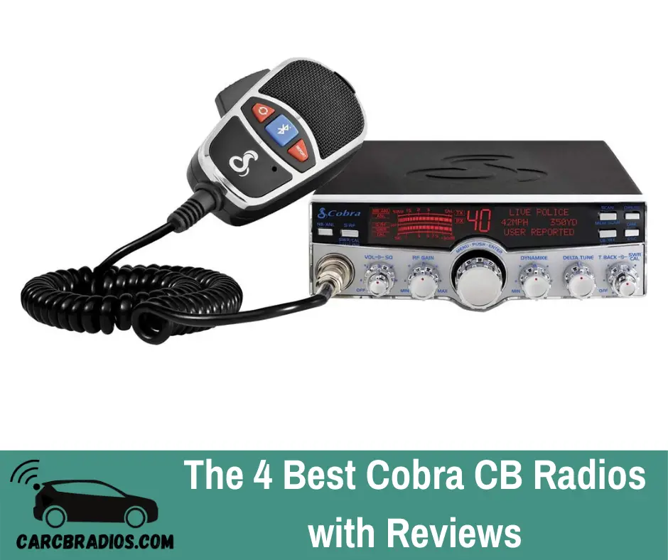 Best Cobra CB Radios with Reviews