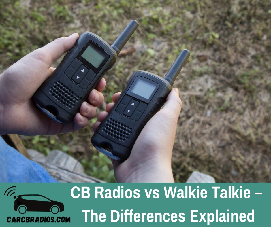 CB Radios vs Walkie Talkie: The biggest differences between a CB radios and a walkie talkie are their range and the channels they use. Walkie-talkies are usually smaller, easier to carry around, have shorter ranges, and can be used with other devices (including cell phones) without causing interference. CB radios tend to be found in cars or homes have a larger range