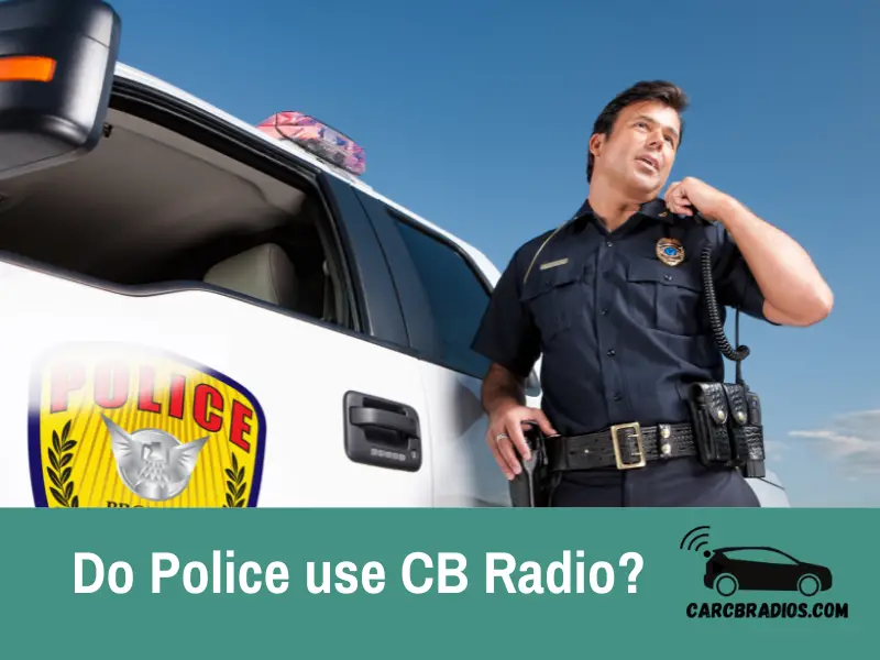 What kind of radio do police use?