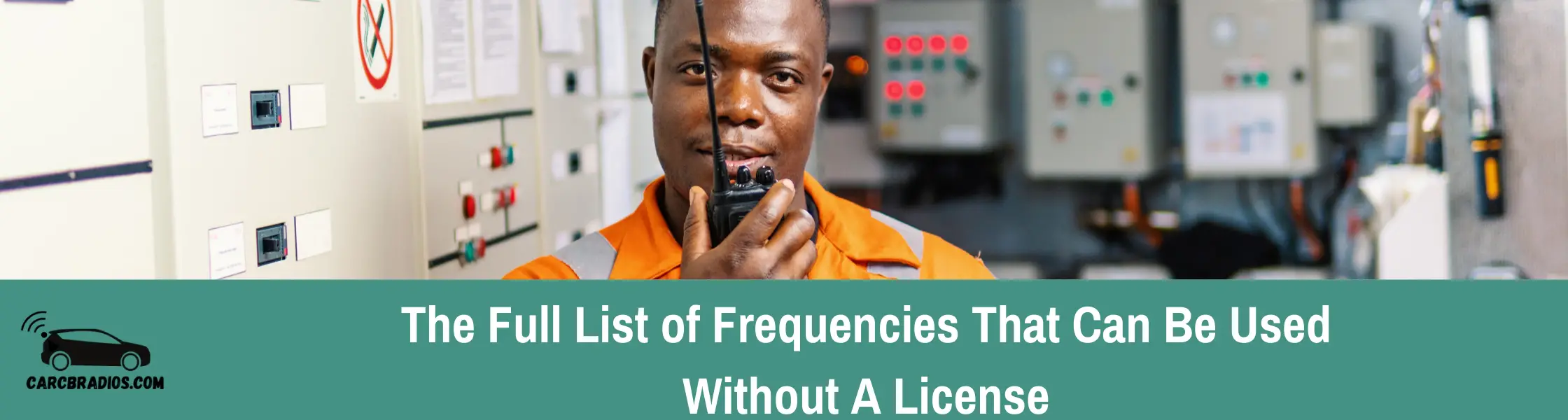 Full List of Frequencies that can be used without a license: There are seven frequencies that can be used without an FCC license. This means that you do not have to pass a test, pay any or minimal fees, or be assigned by the FCC.
