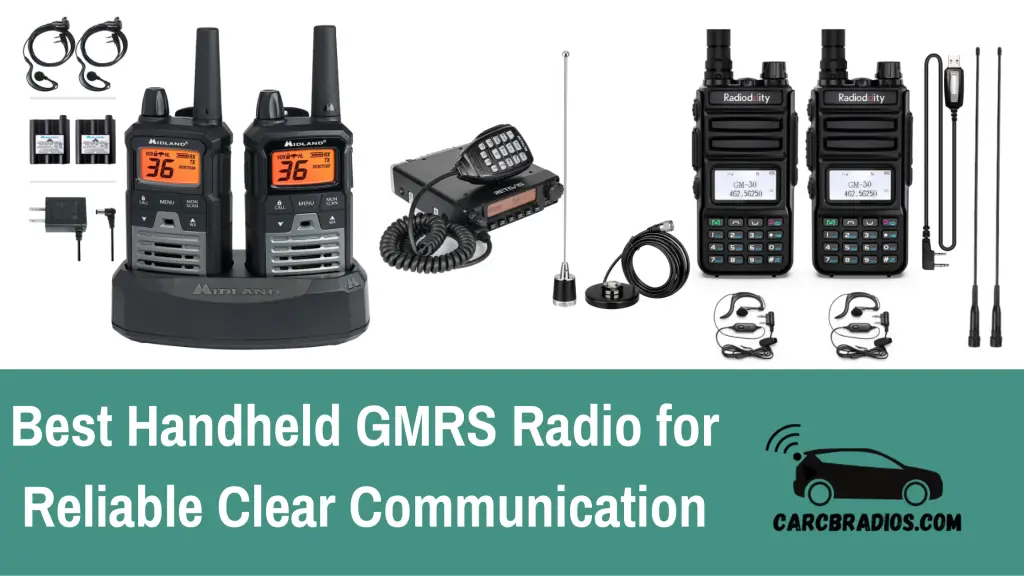 Best Handheld GMRS Radio for Reliable Clear Communication