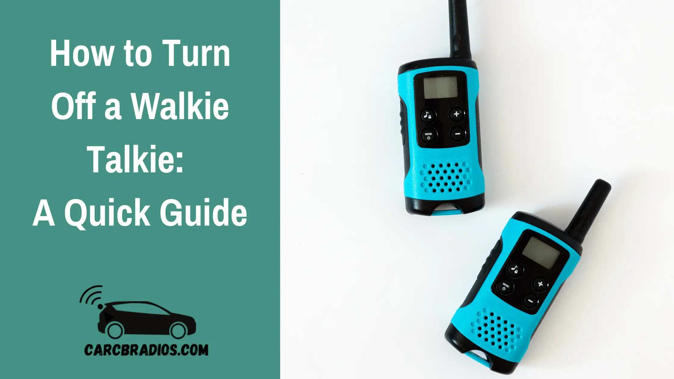 How to Turn Off a Walkie Talkie: A Quick Guide