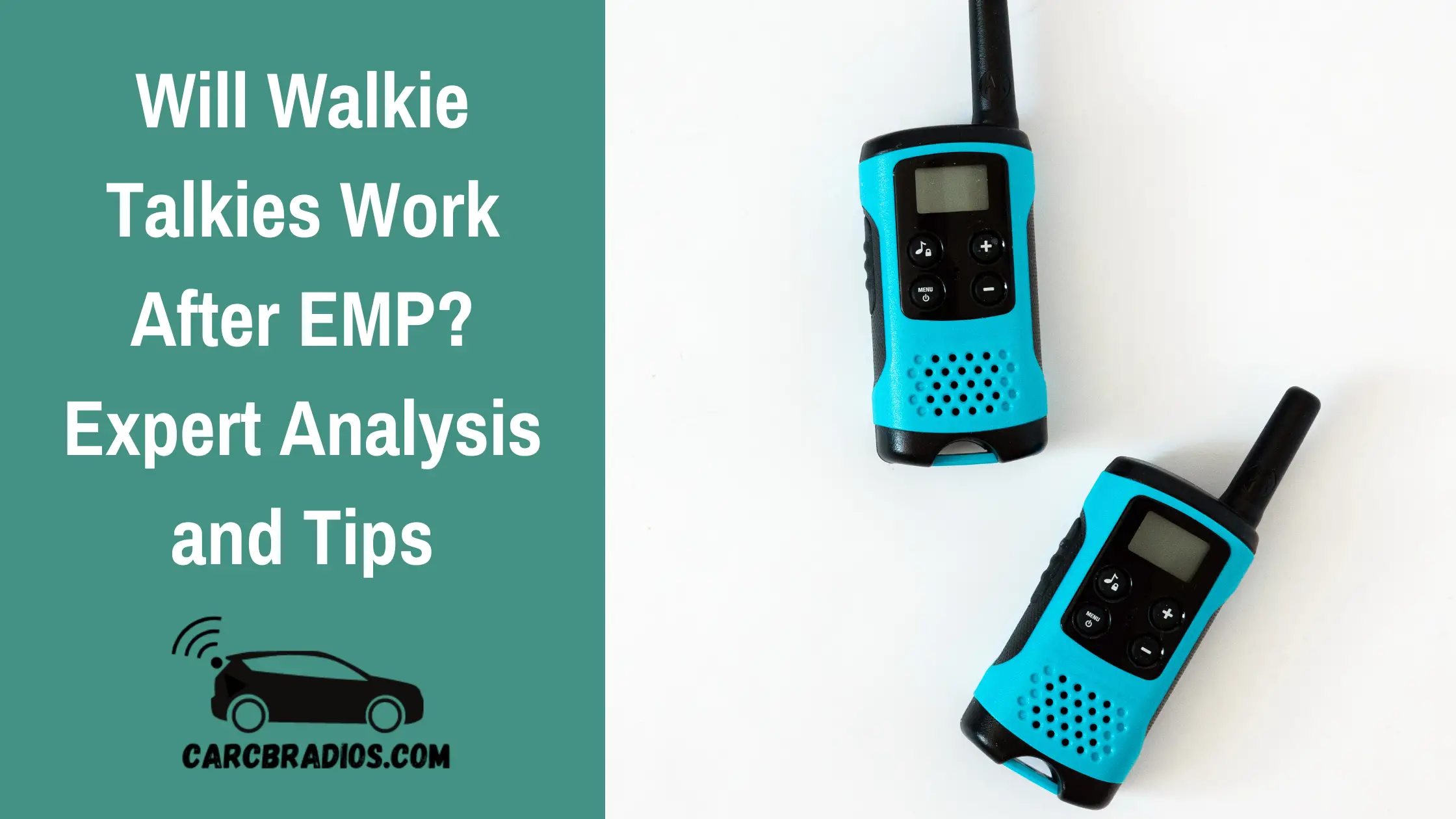 Will Walkie Talkies Work After EMP Expert Analysis and Tips